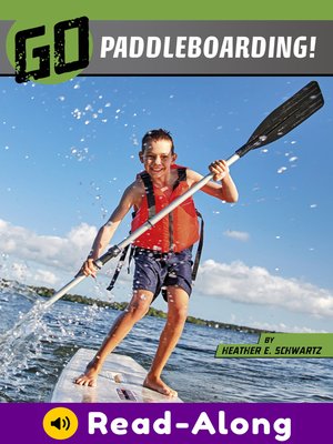 cover image of Go Paddleboarding!
